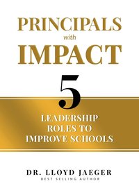 bokomslag Principals with Impact