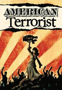 bokomslag American Terrorist
