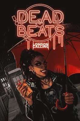 Tyler Chin-Tanner, Joe Corallo, Eric Palicki, Ron Marz, Che Grayson, Jody Houser, Scott Peterson, Nancy Collins, William Messner-Loebs, Jarred Lujan, Lilah Sturges, Liana Kangas, Joe Corallo, Eric Palicki - Dead Beats, Häftad