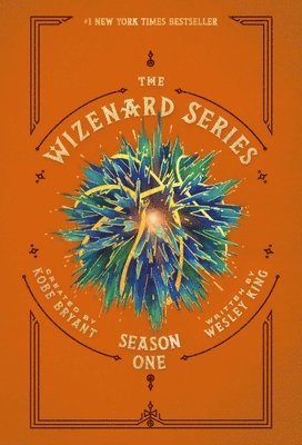 Wesley King - Wizenard Series: Season One, Collector's Edition, Inbunden