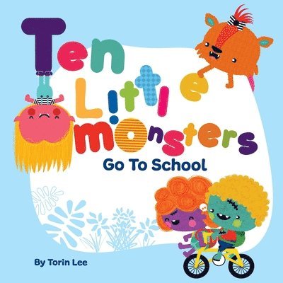 Ten Little Monsters Go to School 1