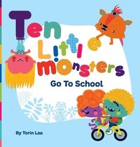 bokomslag Ten Little Monsters Go to School