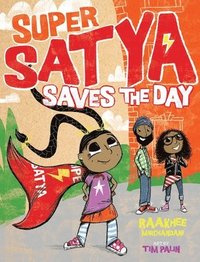 bokomslag Super Satya Saves the Day