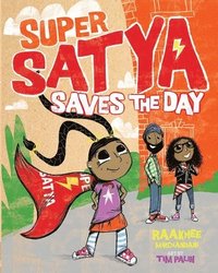 bokomslag Super Satya Saves the Day