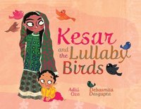 bokomslag Kesar and the Lullaby Birds