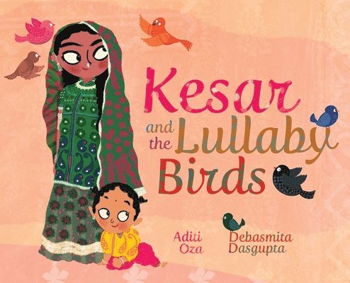 Kesar and the Lullaby Birds 1