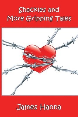 Shackles and More Gripping Tales 1