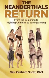 bokomslag The Neanderthals Return