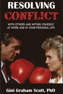 Gini Graham Scott, Graham Scott, Gini - Resolving Conflict, Häftad