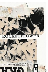 bokomslag Rocketflower