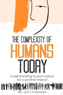 The complexity of humans today 1