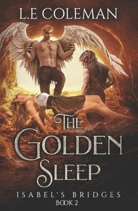 bokomslag The Golden Sleep - Isabel's Bridges (Book 2)