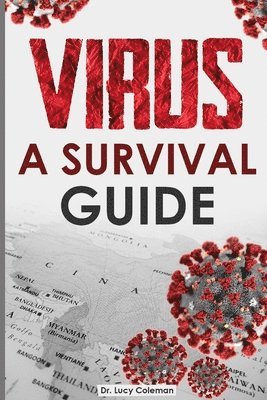 Virus: A survival guide 1
