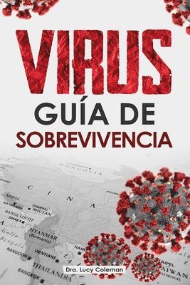 Virus: Guía de sobrevivencia 1