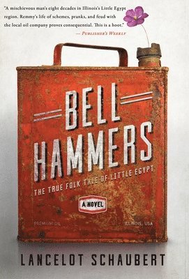 Lancelot Schaubert - Bell Hammers, Inbunden