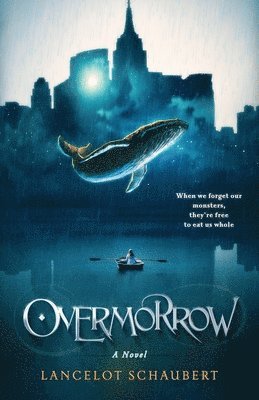 Lancelot Schaubert - Overmorrow, Häftad
