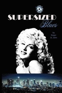 bokomslag Supersized Blues