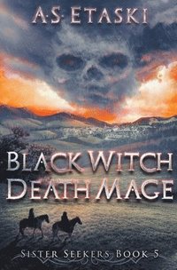bokomslag Black Witch, Death Mage