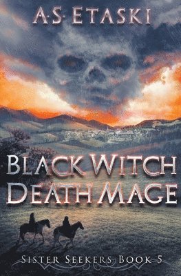 Black Witch, Death Mage 1