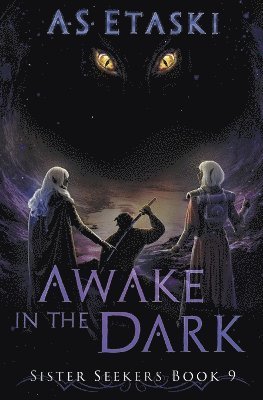Awake in the Dark