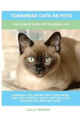 bokomslag Tonkinese Cats as Pets