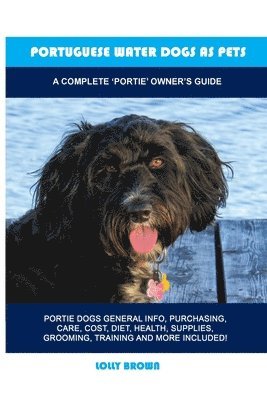 Portuguese Water Dogs as Pets 1