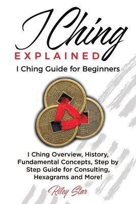 I Ching Explained 1