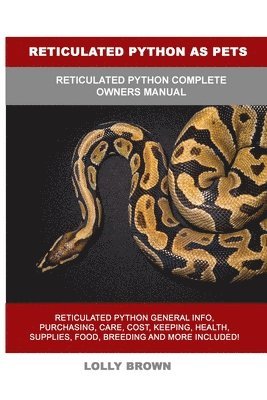Reticulated Python as Pets 1
