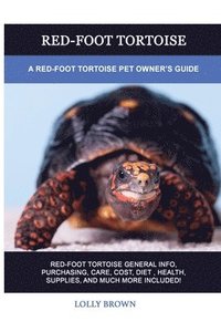bokomslag Red-Foot Tortoise
