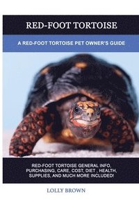 bokomslag Red-Foot Tortoise