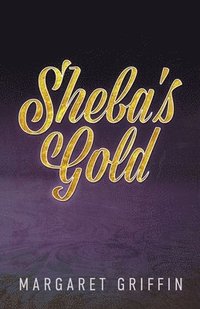 bokomslag Sheba's Gold