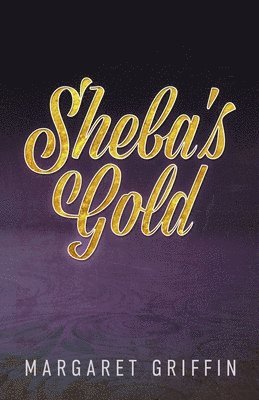 bokomslag Sheba's Gold