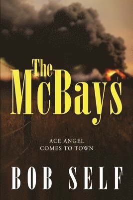 bokomslag The McBays: Ace Angel Comes to Town