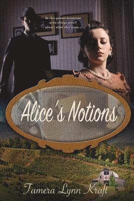 Alice's Notions 1