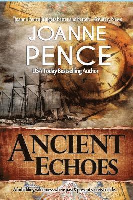 J M Pence, J. M. Pence, J.M. Pence - Ancient Echoes, Häftad