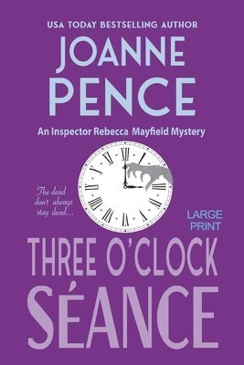 Joanne Pence, Joanne, Pence - Three O'Clock Séance [Large Print], Häftad