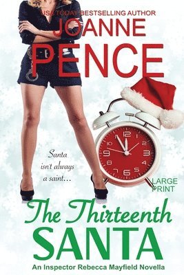 The Thirteenth Santa - A Novella [Large Print] 1