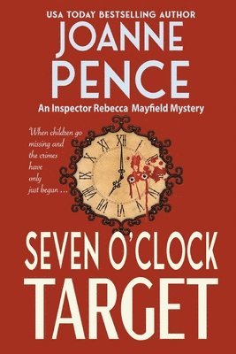 Joanne Pence, Joanne, Pence - Seven O'Clock Target [Large Print], Häftad