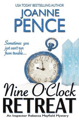 Joanne Pence - Nine O'Clock Retreat, Häftad