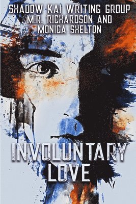 Involuntary Love 1