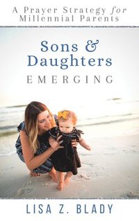 bokomslag Sons & Daughters Emerging