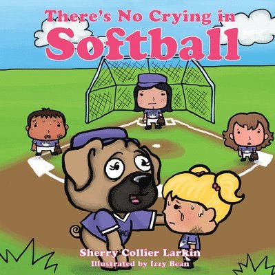 There's No Crying in Softball 1