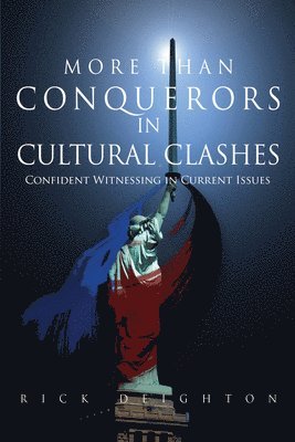 More than Conquerors in Cultural Clashes 1