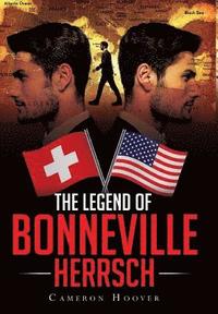 bokomslag The Legend of Bonneville Herrsch