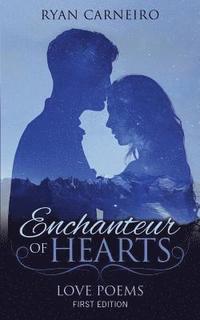 bokomslag Enchanteur of Hearts: Love Poems