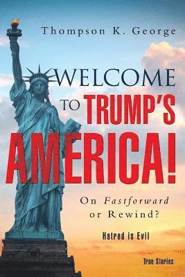 bokomslag Welcome to Trump's  America!