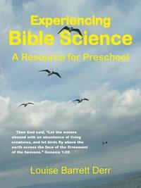 bokomslag Experiencing Bible Science: A Resource for Preschool