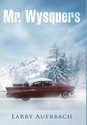 Mr. Wysquers 1