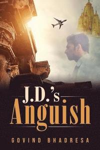 bokomslag J.D.'s Anguish