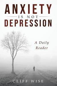 bokomslag ANXIETY is not DEPRESSION